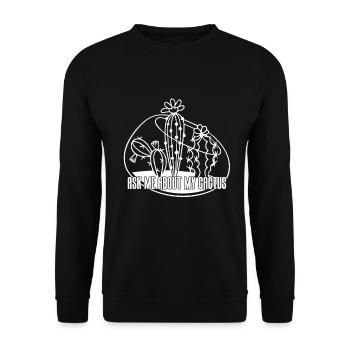 Fragen Sie Mich Nach Meinem Kaktus - Unisex Pullover - Schwarz - Vorne - Alina (178cm) & Michal (187cm)