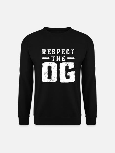 Respect The OG Original Gangsta Calligraphy - Unisex Pullover - Schwarz