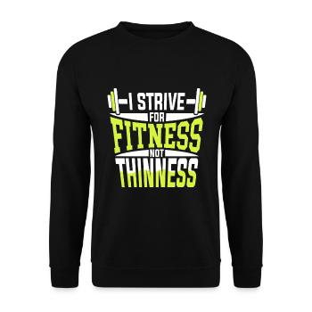 I strive for fitness, not slimness - Unisex Sweatshirt - black - Front - Alina (178cm) & Michal (187cm)