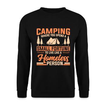 Camping where you have a small fortune to live on - Unisex Sweatshirt - black - Front - Alina (178cm) & Michal (187cm)