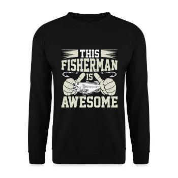 This fisherman is awesome - Unisex Sweatshirt - black - Front - Alina (178cm) & Michal (187cm)