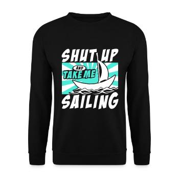 Tais-toi et emmène-moi naviguer - Sweat-shirt Unisexe - noir - Devant - Alina (178cm) & Michal (187cm)