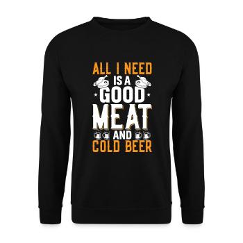Alles Was Ich Brauche Ist Ein Gutes Stück Fleisch - Unisex Pullover - Schwarz - Vorne - Alina (178cm) & Michal (187cm)