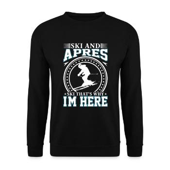 Ski Und Apres Ski Deshalb Bin Ich Hier - Unisex Pullover - Schwarz - Vorne - Alina (178cm) & Michal (187cm)