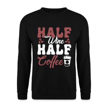 Halb Wein Halb Kaffee - Unisex Pullover - Schwarz - Vorne - Alina (178cm) & Michal (187cm)