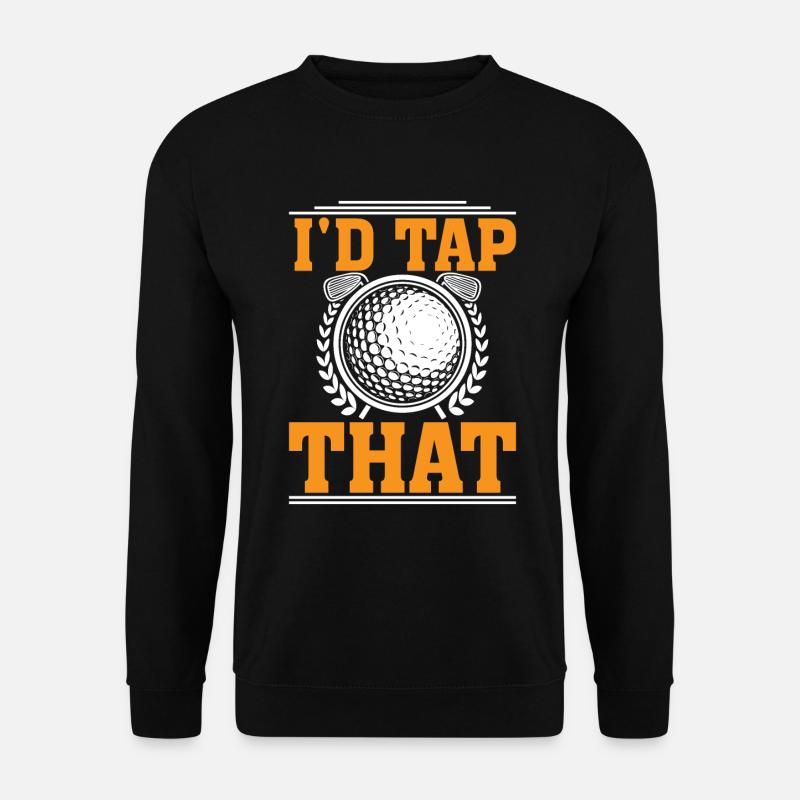 I'd beat that - Unisex Sweatshirt - black