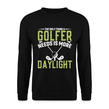 Das Was Ein Golfer Braucht Ist Mehr Tageslicht - Unisex Pullover - Schwarz - Vorne - Alina (178cm) & Michal (187cm)