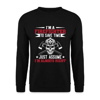 Ich Bin Feuerwehrmann Um Zeit Zu Sparen - Unisex Pullover - Schwarz - Vorne - Alina (178cm) & Michal (187cm)