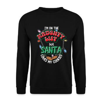 I'm On The Naughty List But Santa Loves My Cookies - Unisex Sweatshirt - black - Front - Alina (178cm) & Michal (187cm)