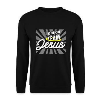 I Am On Team Jesus Christ Christlich Christus - Unisex Sweatshirt - black - Front - Alina (178cm) & Michal (187cm)