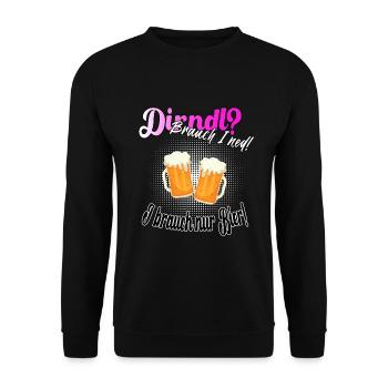 Dirndl? Brauch I ned - Unisex Pullover - Schwarz - Vorne - Alina (178cm) & Michal (187cm)