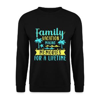 Family holidays - memories for a lifetime - Unisex Sweatshirt - black - Front - Alina (178cm) & Michal (187cm)