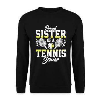 Proud sister of a tennis senior - Unisex Sweatshirt - black - Front - Alina (178cm) & Michal (187cm)