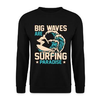 Große Wellen Sind Ein Paradies Für Surfer - Unisex Pullover - Schwarz - Vorne - Alina (178cm) & Michal (187cm)