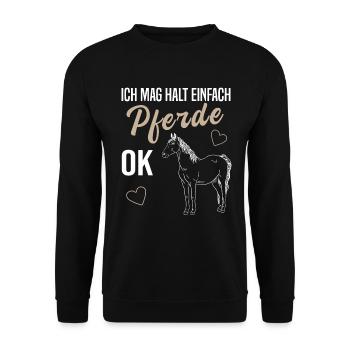 Einfache Liebe zu Pferden - OK, Geschenkidee - Unisex Pullover - Schwarz - Vorne - Alina (178cm) & Michal (187cm)