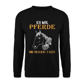 Ich mag Pferde und 3 Leute - Perfektes Geschenk - Unisex Pullover - Schwarz - Vorne - Alina (178cm) & Michal (187cm)