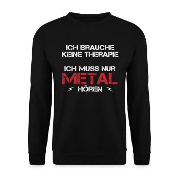 Metal Therapie Musikheilung Starkes Statement - Unisex Pullover - Schwarz - Vorne - Alina (178cm) & Michal (187cm)