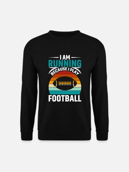 Ich Laufe Weil Ich Fußball Spiele - Unisex Pullover - Schwarz