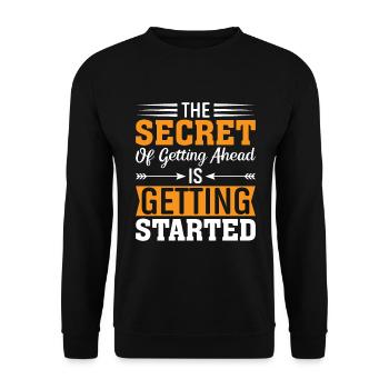 Das Geheimnis Des Weiterkommens Liegt Im Anfangen - Unisex Pullover - Schwarz - Vorne - Alina (178cm) & Michal (187cm)