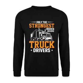 Seules les femmes les plus fortes deviennent conductrices de camion - Sweat-shirt Unisexe - noir - Devant - Alina (178cm) & Michal (187cm)