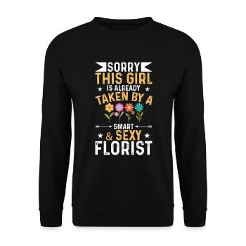 Girl is already by a sexy florist - Unisex Sweatshirt - black - Front - Alina (178cm) & Michal (187cm)