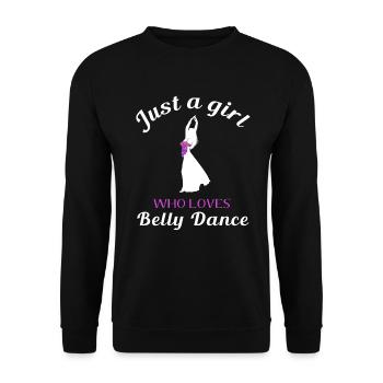 Passionate Belly Dance - Just a Girl - Unisex Sweatshirt - black - Front - Alina (178cm) & Michal (187cm)