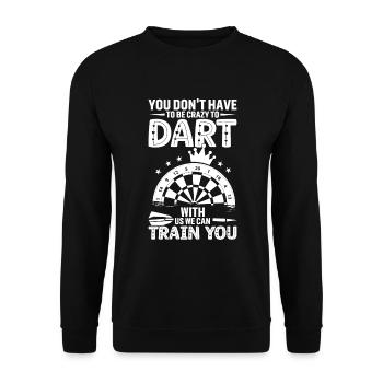 Vous n’avez pas besoin d’être fou pour jouer aux fléchettes avec nous - Sweat-shirt Unisexe - noir - Devant - Alina (178cm) & Michal (187cm)