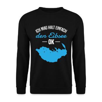 Eibsee Liebe Unverblümt - Natur und Entspannung - Unisex Pullover - Schwarz - Vorne - Alina (178cm) & Michal (187cm)