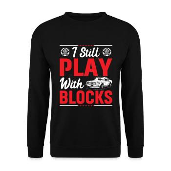 Ich Spiele Immer Noch Mit Blöcken - Unisex Pullover - Schwarz - Vorne - Alina (178cm) & Michal (187cm)