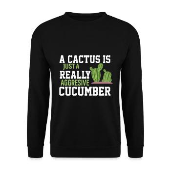 Ein Kaktus Ist Nur Eine Wirklich Aggressive Gurke - Unisex Pullover - Schwarz - Vorne - Alina (178cm) & Michal (187cm)