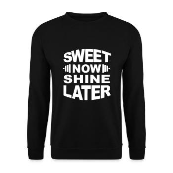 Fitness Bodybuilding GYM sweet now shine later - Unisex Pullover - Schwarz - Vorne - Alina (178cm) & Michal (187cm)