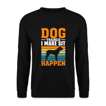 Dresseur de chiens : J’arrive à m’asseoir - Sweat-shirt Unisexe - noir - Devant - Alina (178cm) & Michal (187cm)