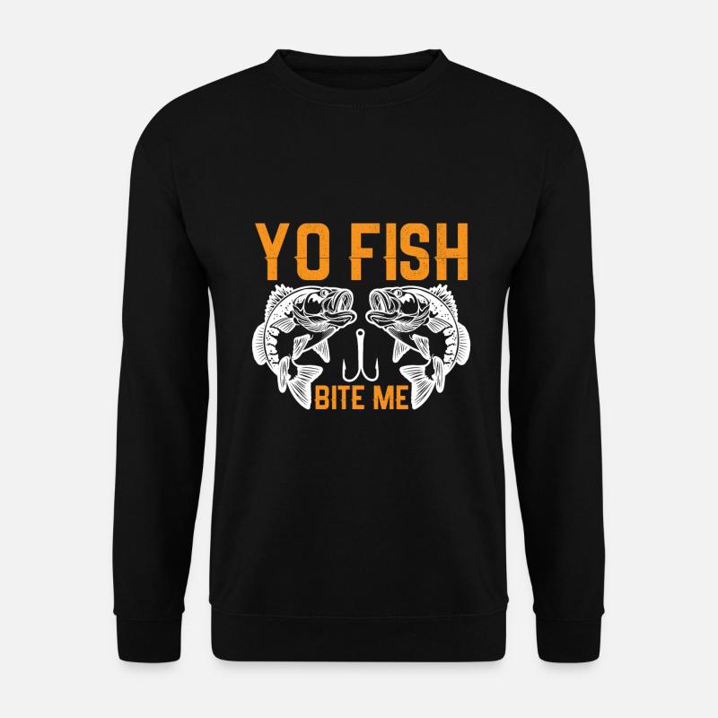 Yo, poisson, mords-moi - Sweat-shirt Unisexe - noir