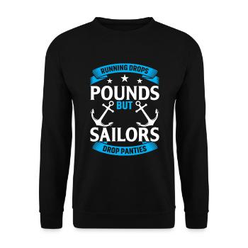 Laufen Lässt Pfunde Purzeln, Aber Segler Lassen Hö - Unisex Pullover - Schwarz - Vorne - Alina (178cm) & Michal (187cm)