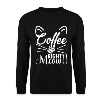Coffee... Exactly meow!! - Unisex Sweatshirt - black - Front - Alina (178cm) & Michal (187cm)