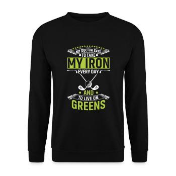 Mein Arzt Sagt, Ich Soll Jeden Tag Mein Eisen Nehm - Unisex Pullover - Schwarz - Vorne - Alina (178cm) & Michal (187cm)