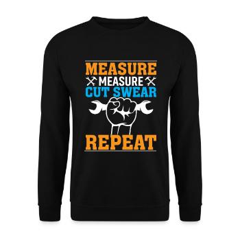 mesurer, mesurer, couper, jurer, répéter - Sweat-shirt Unisexe - noir - Devant - Alina (178cm) & Michal (187cm)