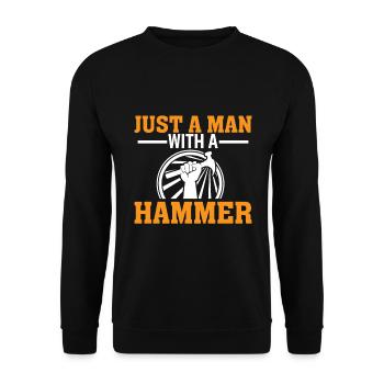 Juste un homme avec un marteau - Sweat-shirt Unisexe - noir - Devant - Alina (178cm) & Michal (187cm)