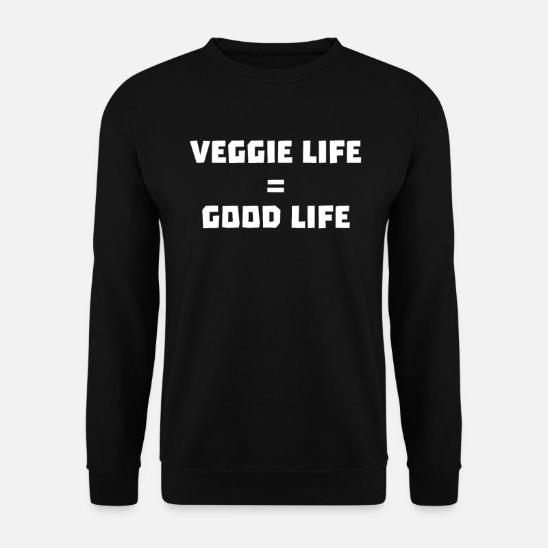 Veggie Life - Good Life - Unisex Sweatshirt - black