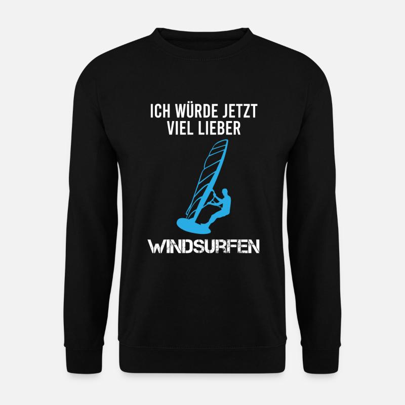 Prefer Windsurfing - Now - Unisex Sweatshirt - black