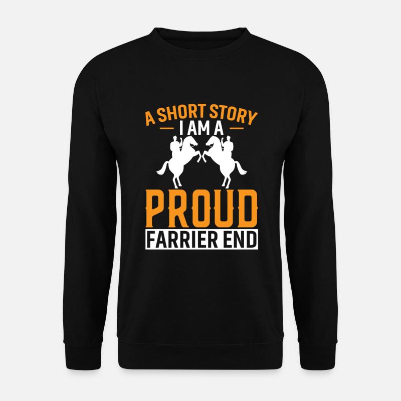 Eine kurze Geschichte, Ich bin ein stolzer Hufschmied Ende - Unisex Pullover - Schwarz