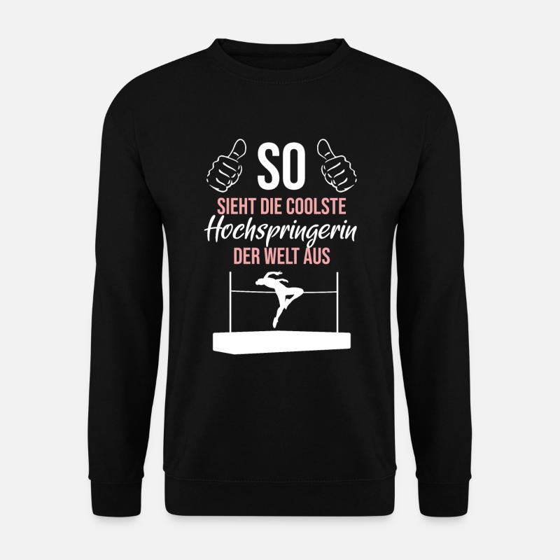 Coolest high jumper ever - Unisex Sweatshirt - black