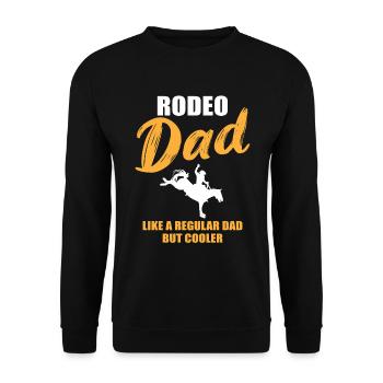 Rodeo Dad - Plus cool que le reste - Sweat-shirt Unisexe - noir - Devant - Alina (178cm) & Michal (187cm)