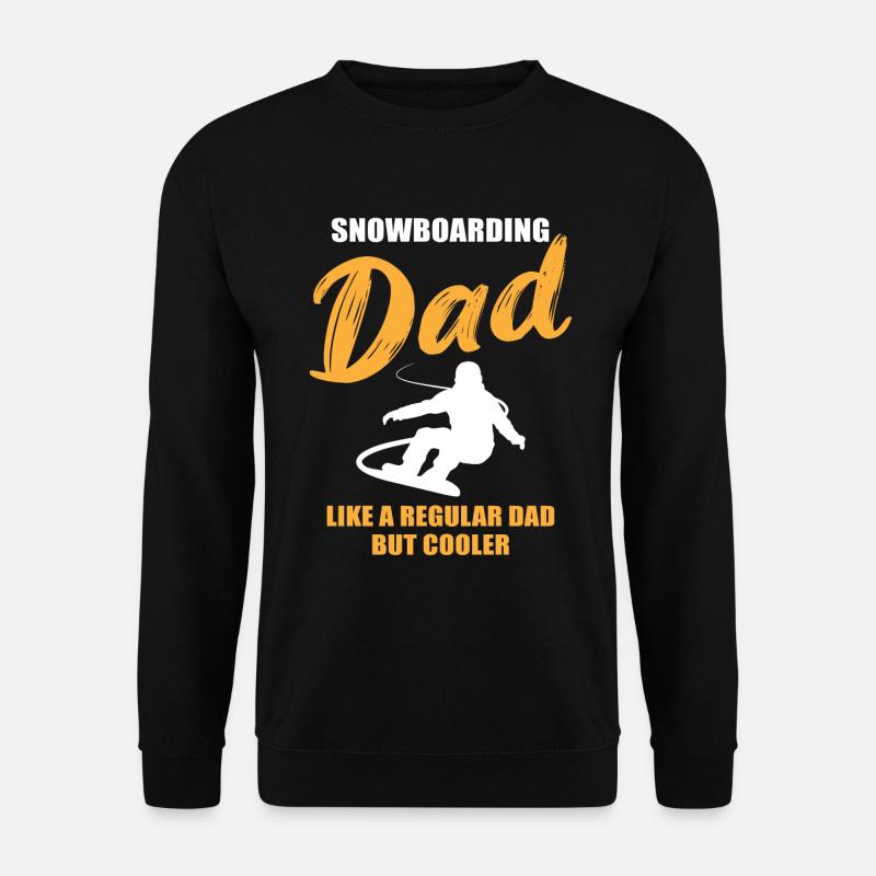 Snowboard Dad – Extra Cool - Sweat-shirt Unisexe - noir
