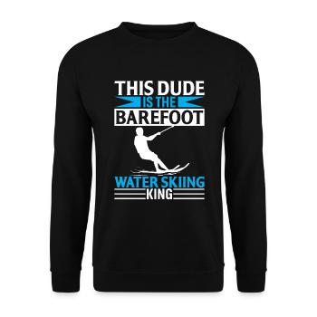 This Dude Is The Barefoot Water Skiing King - Unisex Sweatshirt - black - Front - Alina (178cm) & Michal (187cm)
