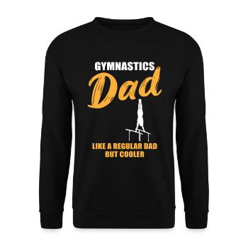 Gymnastics Dad – Mehr als cool - Unisex Pullover - Schwarz - Vorne - Alina (178cm) & Michal (187cm)