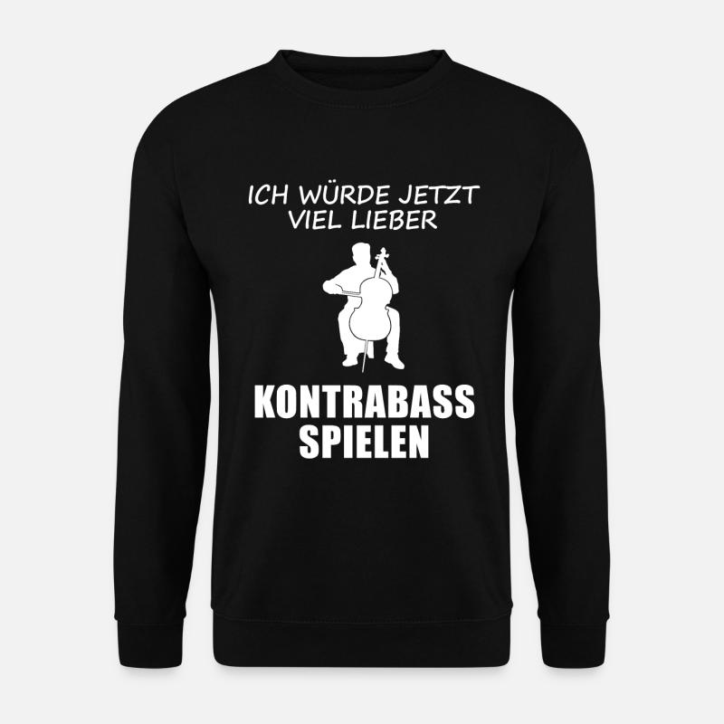 Lieber Kontrabass Jetzt Spielerfreude - Unisex Pullover - Schwarz
