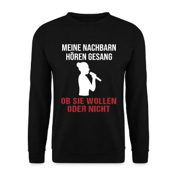 Singing Neighbors Will Question - Gift - Unisex Sweatshirt - black - Front - Alina (178cm) & Michal (187cm)
