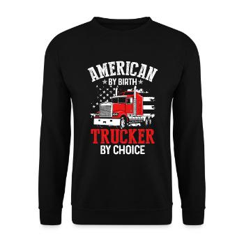 American By Birth Trucker By Choice - Unisex Sweatshirt - black - Front - Alina (178cm) & Michal (187cm)