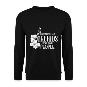 Manchmal mag ich Orchideen mehr als Menschen - Unisex Pullover - Schwarz - Vorne - Alina (178cm) & Michal (187cm)
